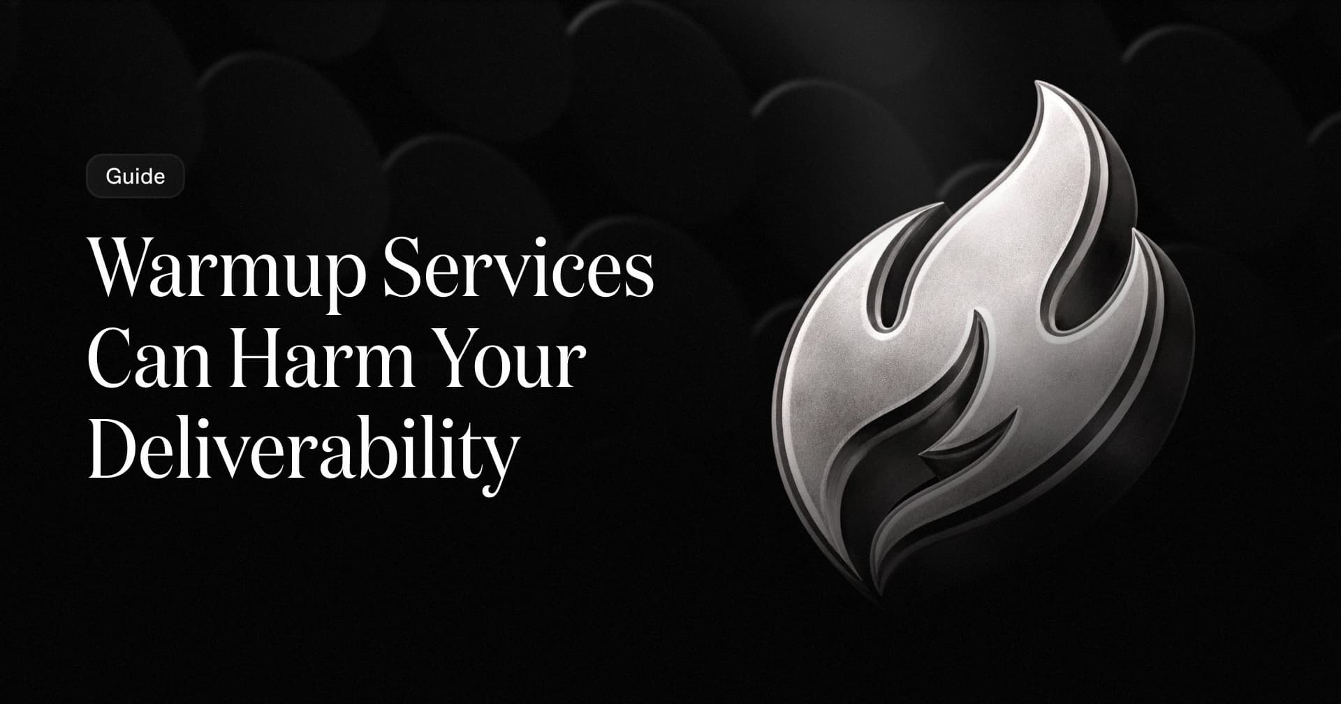 Warmup Services Harm Your Deliverability